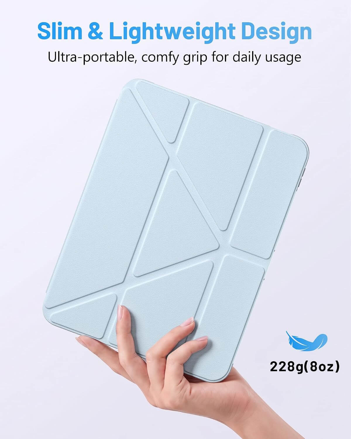 A hand holding a light iPad A16 11th/10th Gen Smart Case with geometric panel design. Text at the top reads 'Slim & Lightweight Design' and 'Ultra-portable, comfy grip for daily usage,' with '228g(8oz)' shown at the bottom right.