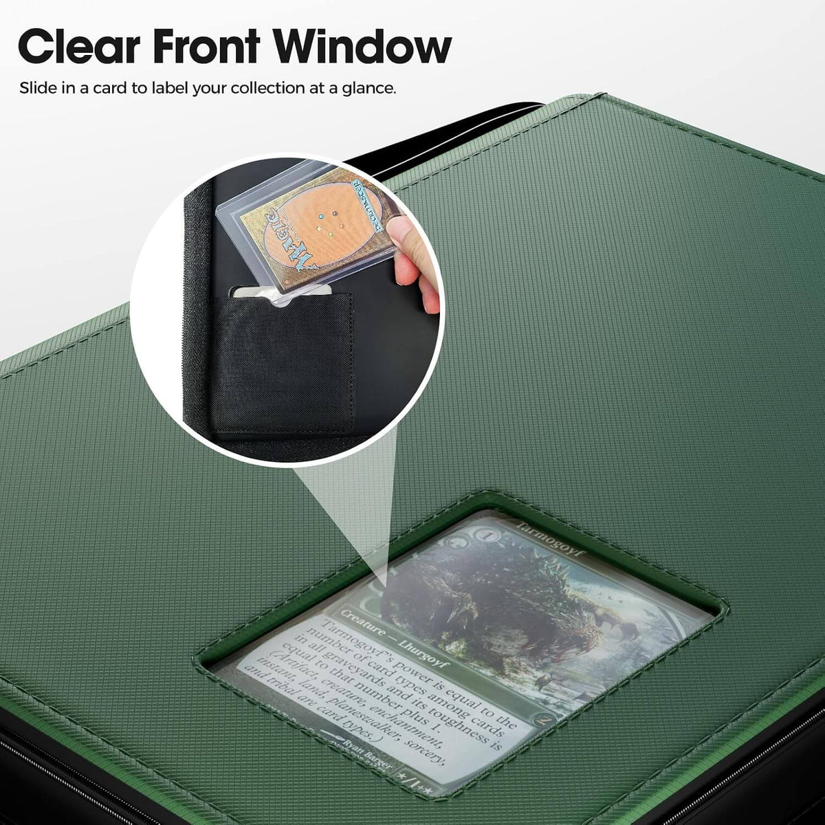 Green 4 pocket top loader binder with a clear front window and an inset showing a hand sliding a card into the window. Text at the top reads 'Clear Front Window' and 'Slide in a card to label your collection at a glance.