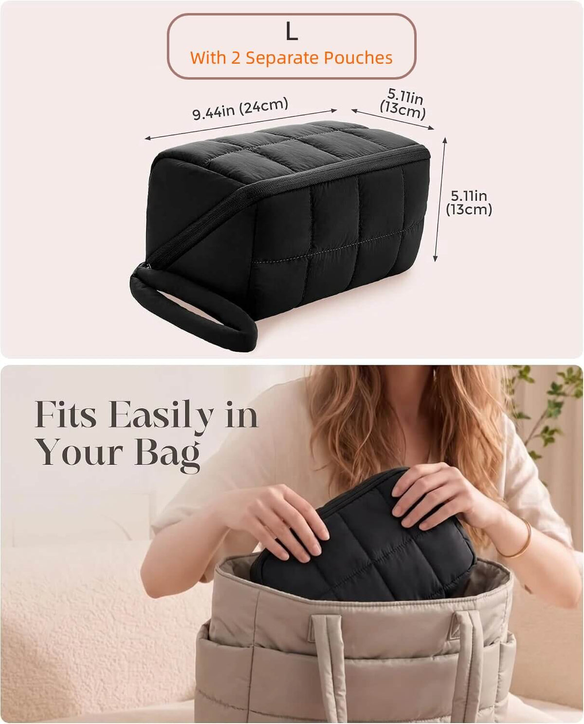 A two-panel product graphic showing a black puffy tech pouch with dimension labels at the top and a lifestyle inset at the bottom showing a woman placing a matching black pouch into a beige tote bag. Text reads 'L With 2 Separate Pouches' and 'Fits Easily in Your Bag.